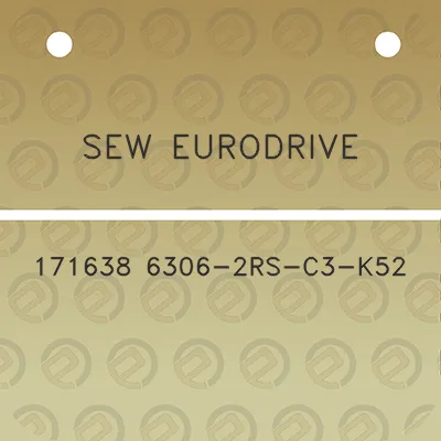 sew-eurodrive-171638-6306-2rs-c3-k52