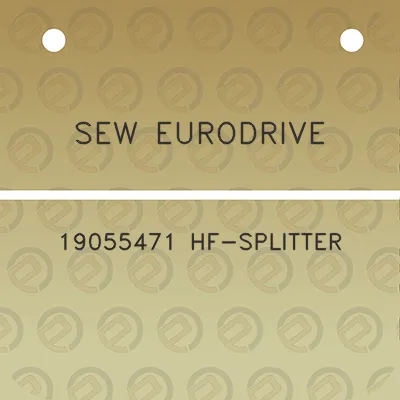 sew-eurodrive-19055471-hf-splitter