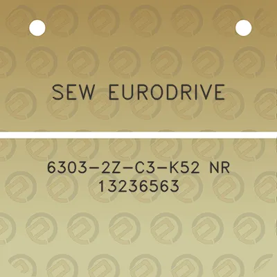 sew-eurodrive-6303-2z-c3-k52-nr-13236563