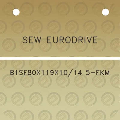 sew-eurodrive-b1sf80x119x1014-5-fkm