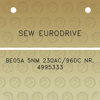 sew-eurodrive-be05a-5nm-230ac96dc-nr-4995333