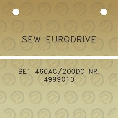 sew-eurodrive-be1-460ac200dc-nr-4999010