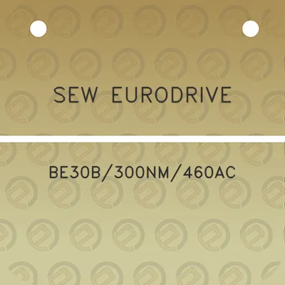 sew-eurodrive-be30b300nm460ac