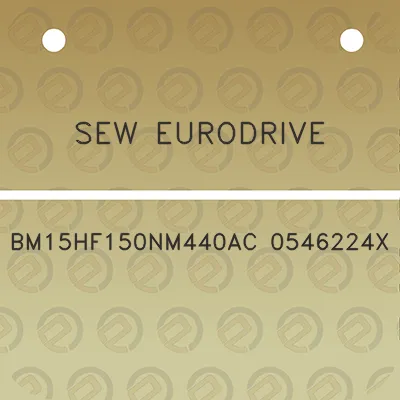 sew-eurodrive-bm15hf150nm440ac-0546224x