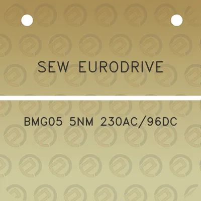 sew-eurodrive-bmg05-5nm-230ac96dc