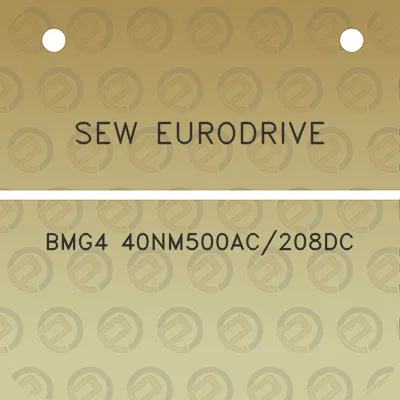 sew-eurodrive-bmg4-40nm500ac208dc