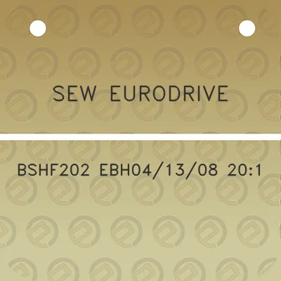 sew-eurodrive-bshf202-ebh041308-201