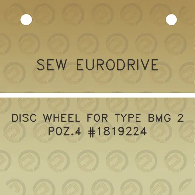 sew-eurodrive-disc-wheel-for-type-bmg-2-poz4-1819224