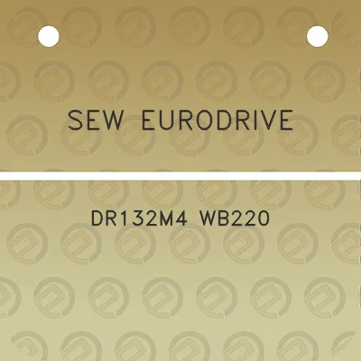 sew-eurodrive-dr132m4-wb220