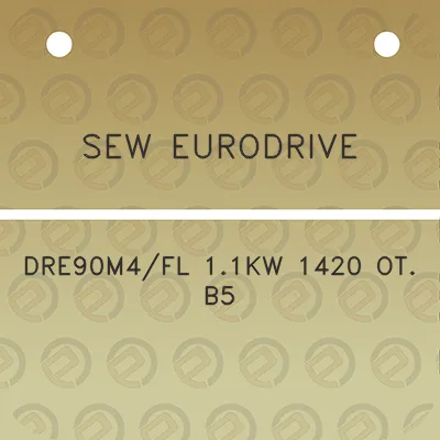 sew-eurodrive-dre90m4fl-11kw-1420-ot-b5