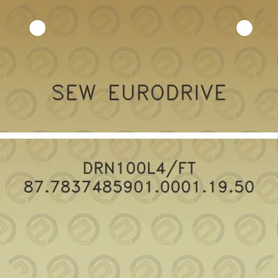 sew-eurodrive-drn100l4ft-87783748590100011950