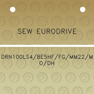 sew-eurodrive-drn100ls4be5hffgmm22modh