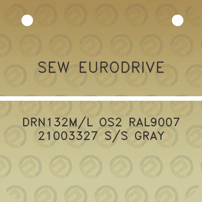 sew-eurodrive-drn132ml-os2-ral9007-21003327-ss-gray