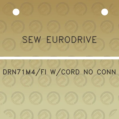 sew-eurodrive-drn71m4fi-wcord-no-conn