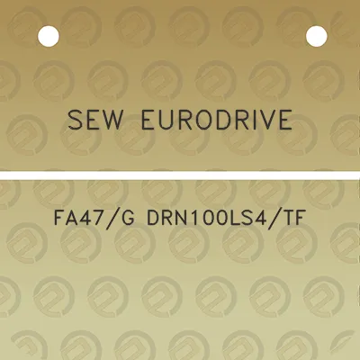 sew-eurodrive-fa47g-drn100ls4tf