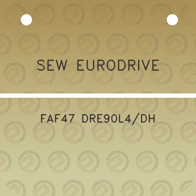 sew-eurodrive-faf47-dre90l4dh