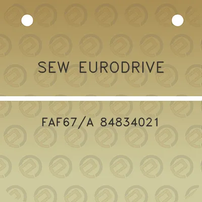 sew-eurodrive-faf67a-84834021