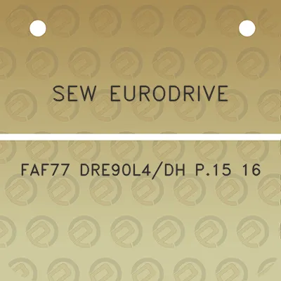 sew-eurodrive-faf77-dre90l4dh-p15-16