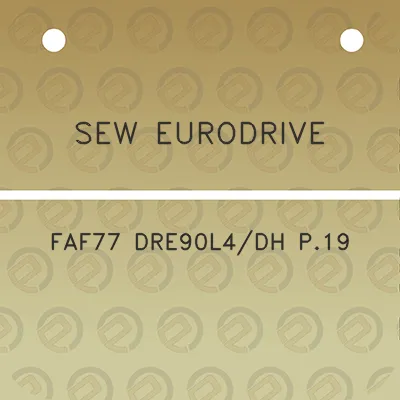 sew-eurodrive-faf77-dre90l4dh-p19