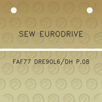 sew-eurodrive-faf77-dre90l6dh-p08