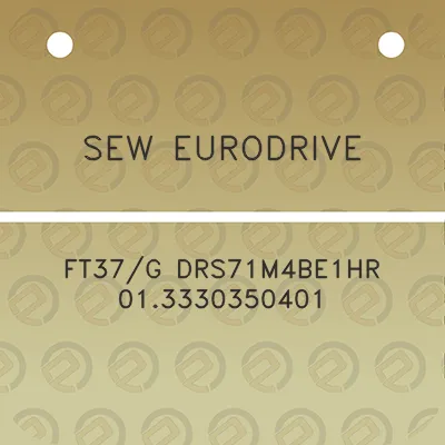 sew-eurodrive-ft37g-drs71m4be1hr-013330350401