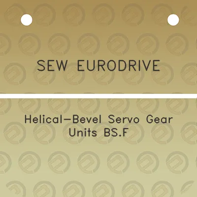 sew-eurodrive-helical-bevel-servo-gear-units-bsf