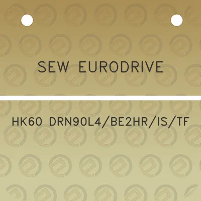 sew-eurodrive-hk60-drn90l4be2hristf