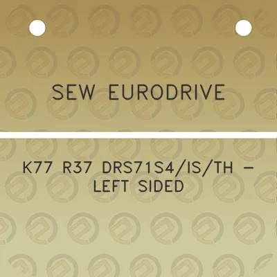 sew-eurodrive-k77-r37-drs71s4isth-left-sided