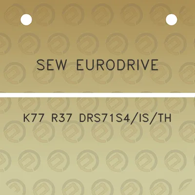 sew-eurodrive-k77-r37-drs71s4isth