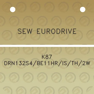 sew-eurodrive-k87-drn132s4be11hristh2w