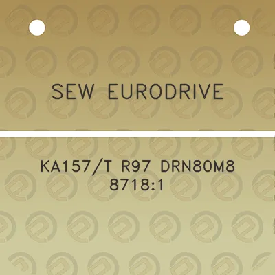 sew-eurodrive-ka157t-r97-drn80m8-87181