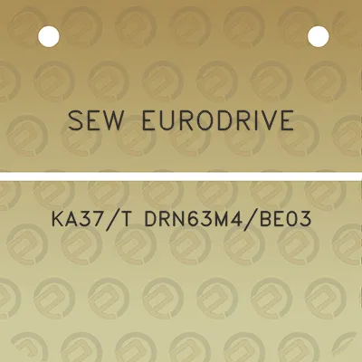 sew-eurodrive-ka37t-drn63m4be03