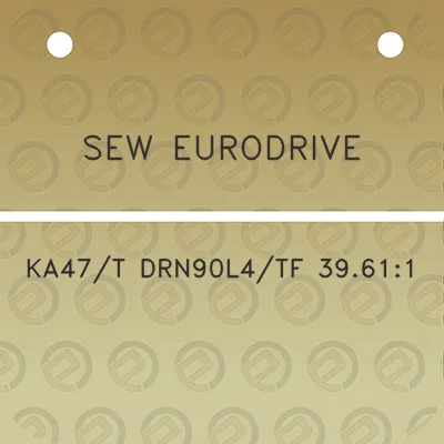 sew-eurodrive-ka47t-drn90l4tf-39611