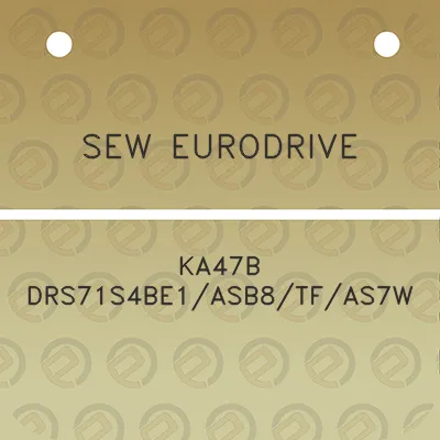 sew-eurodrive-ka47b-drs71s4be1asb8tfas7w