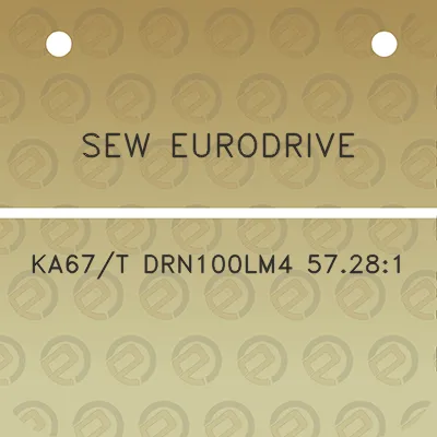 sew-eurodrive-ka67t-drn100lm4-57281