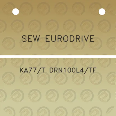 sew-eurodrive-ka77t-drn100l4tf