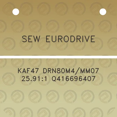 sew-eurodrive-kaf47-drn80m4mm07-25911-q416696407