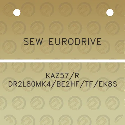 sew-eurodrive-kaz57r-dr2l80mk4be2hftfek8s