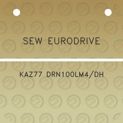 sew-eurodrive-kaz77-drn100lm4dh