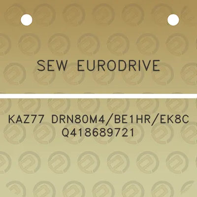 sew-eurodrive-kaz77-drn80m4be1hrek8c-q418689721