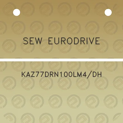 sew-eurodrive-kaz77drn100lm4dh