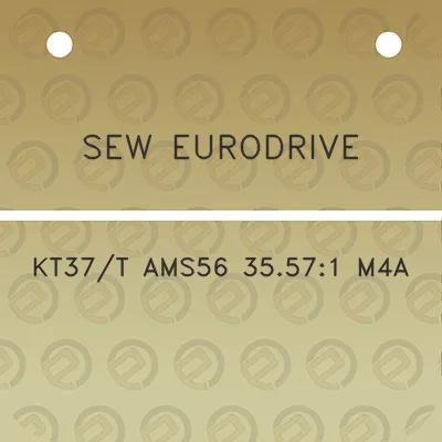 sew-eurodrive-kt37t-ams56-35571-m4a