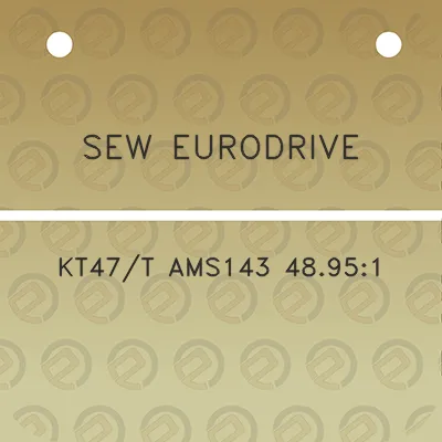 sew-eurodrive-kt47t-ams143-48951