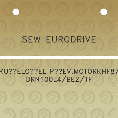 sew-eurodrive-kuzelocel-prevmotorkhf87drn100l4be2tf