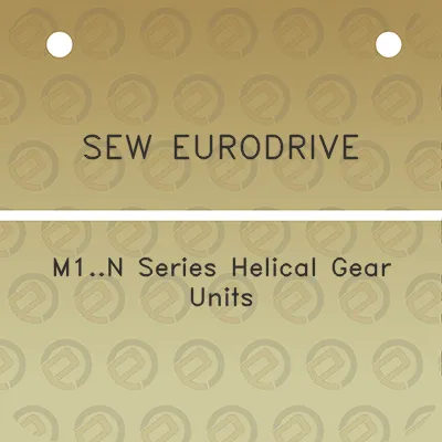 sew-eurodrive-m1n-series-helical-gear-units