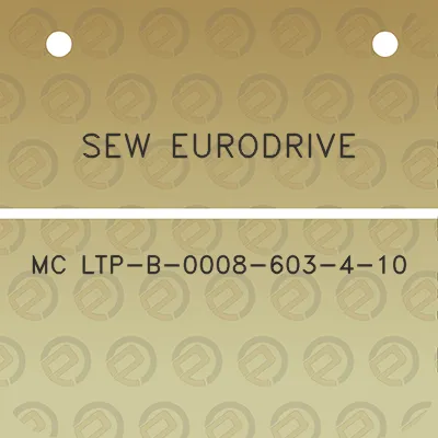 sew-eurodrive-mc-ltp-b-0008-603-4-10