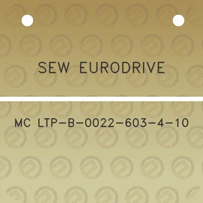 sew-eurodrive-mc-ltp-b-0022-603-4-10