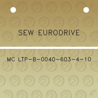 sew-eurodrive-mc-ltp-b-0040-603-4-10