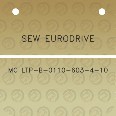 sew-eurodrive-mc-ltp-b-0110-603-4-10