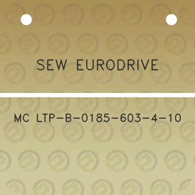 sew-eurodrive-mc-ltp-b-0185-603-4-10